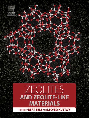 cover image of Zeolites and Zeolite-like Materials